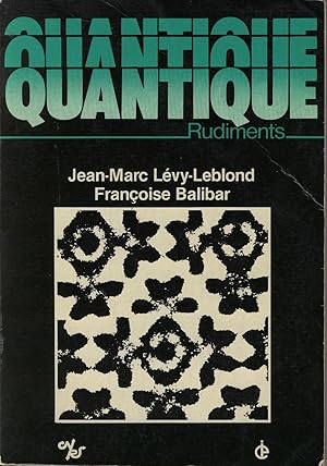 Seller image for Quantique Rudiments for sale by Sylvain Par