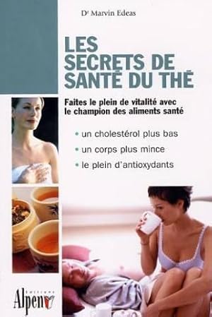 Les secrets de santé du thé