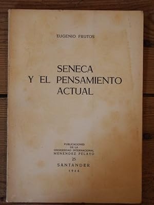 Imagen del vendedor de SNECA Y EL PENSAMIENTO ACTUAL. a la venta por Carmen Alonso Libros