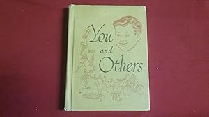 Image du vendeur pour YOU AND OTHERS mis en vente par Betty Mittendorf /Tiffany Power BKSLINEN