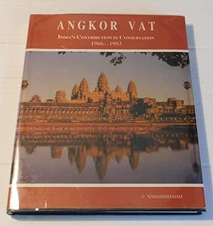 ANGKOR VAT [ANGKOR WAT]: India's Contribution in Conservation 1986-1993.