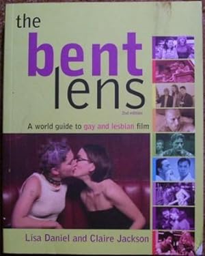 Seller image for The Bent Lens - A World Guide to Gay and Lesbian Film for sale by Wordbank Books