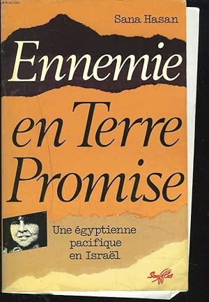 Seller image for ENNEMIE EN TERRE PROMISE. Une gyptienne paisible en Isral. for sale by Le-Livre