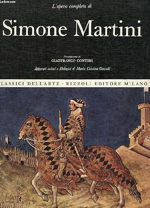 Seller image for L'OPERA COMPLETA DI SIMONE MARTINI for sale by Le-Livre