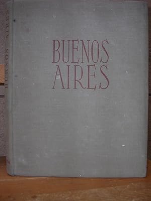 Imagen del vendedor de BUENOS AIRES. Recopilacin fotogrfica de HANS MANN. Textos de Ernesto Sbato y Manuel Peyrou a la venta por LLIBRES del SENDERI