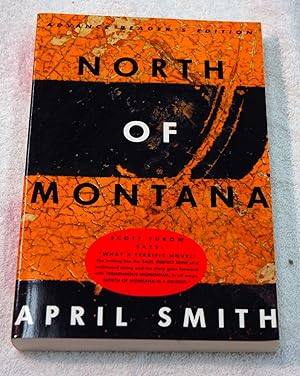 Seller image for North of Montana (Advance Reader's Edition) for sale by Preferred Books