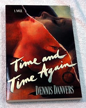 Bild des Verkufers fr Time and Time Again (Advance readers Copy) zum Verkauf von Preferred Books