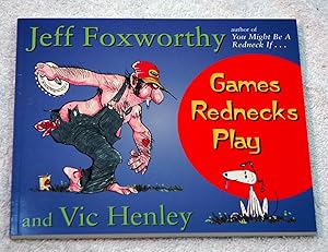 Seller image for Games Rednecks Play for sale by Preferred Books
