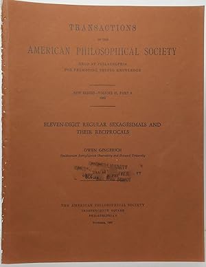 Immagine del venditore per Eleven-Digit Regular Sexagesimals and Their Reciprocals (Transactions of the American Philosophical Society, New Series - Volume 55, Part 8, 1965) venduto da Stephen Peterson, Bookseller