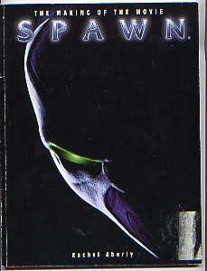 SPAWN: THE MAKING OF THE MOVIE