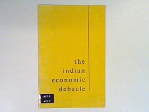 Seller image for The Indian economic debacle for sale by books4less (Versandantiquariat Petra Gros GmbH & Co. KG)