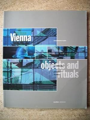 Immagine del venditore per Vienna: Objects and Rituals venduto da P Peterson Bookseller