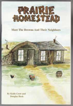 Seller image for Prairie Homestead Meet The Browns And Their Neighbors for sale by HORSE BOOKS PLUS LLC