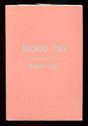 Bild des Verkufers fr Blood Ties zum Verkauf von Between the Covers-Rare Books, Inc. ABAA