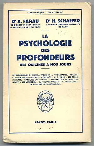 Bild des Verkufers fr La Psychologie des Profondeurs des Origines a Nos Jours zum Verkauf von Between the Covers-Rare Books, Inc. ABAA