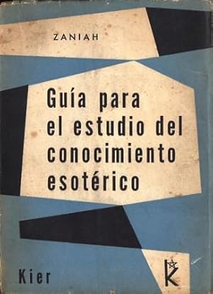 Guía para el estudio del conocimiento esotérico