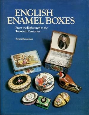 English Enamel Boxes : From the Eighteenth to the Twentieth Centuries