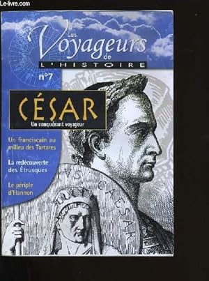Bild des Verkufers fr LES VOYAGEURS DE L'HISTOIRE N 7. zum Verkauf von Le-Livre