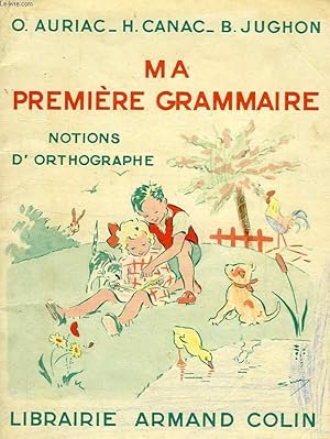 Seller image for MA PREMIERE GRAMMAIRE, NOTIONS D'ORTHOGREAPHE for sale by Le-Livre