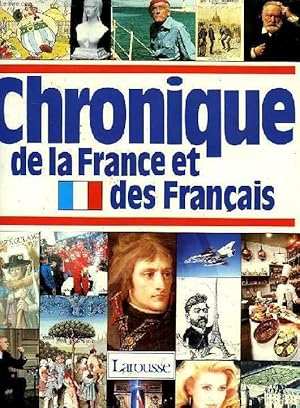 Image du vendeur pour CHRONIQUE DE LA FRANCE ET DES FRANCAIS mis en vente par Le-Livre