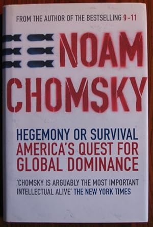 Image du vendeur pour Hegemony or Survival: America's Quest for Global Dominance mis en vente par C L Hawley (PBFA)