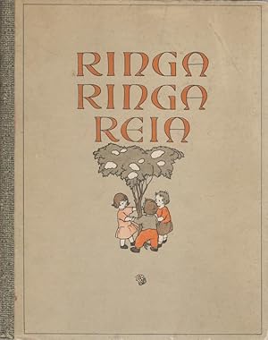 Seller image for Ringa Ringa Reia: Kinderlieder und Kinderspiele for sale by Sutton Books