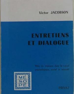 Entretiens et dialogue