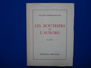 Image du vendeur pour Les Boutriers de l'aurore : Tragdie malgache en 3 actes 6 tableaux mis en vente par Emmanuelle Morin