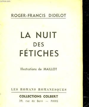 Imagen del vendedor de LA NUIT DES FETICHES a la venta por Le-Livre