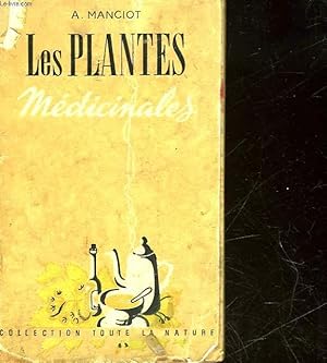 Seller image for LES PLANTES MEDICALES for sale by Le-Livre