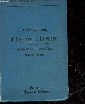 Image du vendeur pour PREMIERES LECOND D'HISTOIRE LITTERAIRE mis en vente par Le-Livre