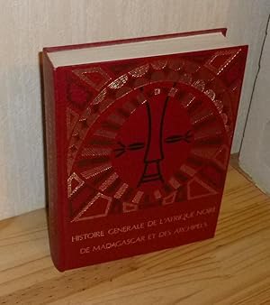 Imagen del vendedor de Histoire gnrale de l'afrique noire de madagascar et des archipels, volume I : Des origines  1800. Tome 2. PUF. Bordas. 1973. a la venta por Mesnard - Comptoir du Livre Ancien