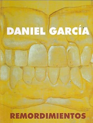 Seller image for Daniel Garca. Remordimientos for sale by LIBRERA GULLIVER