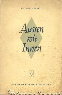 Bild des Verkufers fr Aussen wie innen. Sinnerkenntnis als Daseinsauftrag. zum Verkauf von Antiquariat Immanuel, Einzelhandel