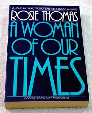 Seller image for A Woman Of Our Times (Advance Reading Copy) for sale by Preferred Books
