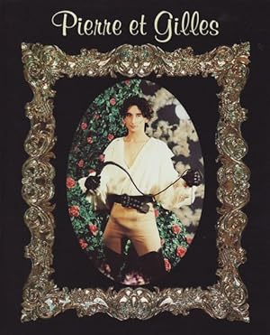 PIERRE ET GILLES