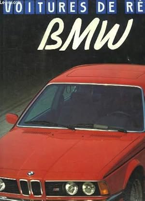 Imagen del vendedor de BMW - Voitures de rve. a la venta por Le-Livre