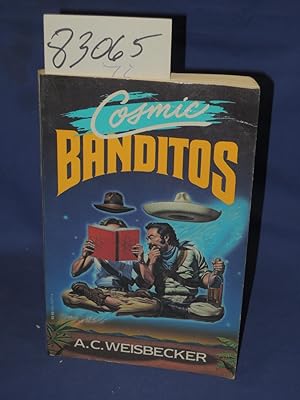 Imagen del vendedor de Cosmic Banditos a la venta por Princeton Antiques Bookshop