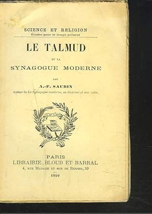 Imagen del vendedor de LE TALMUD ET LA SYNAGOGUE MODERNE a la venta por Le-Livre