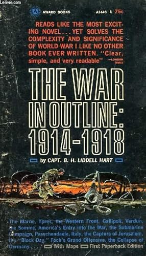 Seller image for THE WAR IN OUTLINE: 1914-1918 for sale by Le-Livre