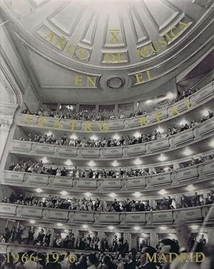 Seller image for X AOS DE MUSICA EN EL TEATRO REAL 1966-1976 for sale by Librera Races