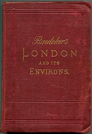 LONDON AND ITS ENVIRONS: Handbook for Travellers