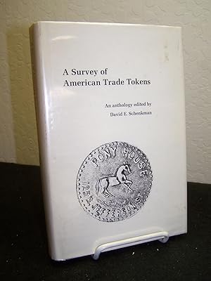 Bild des Verkufers fr A Survey of American Trade Tokens; An Anthology. zum Verkauf von Zephyr Books