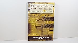 Seller image for Information Society or Knowledge Societies? for sale by Gene The Book Peddler