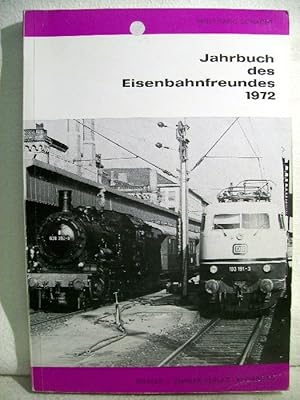 Bild des Verkufers fr Jahrbuch des Eisenbahnfreundes. 1972. zum Verkauf von Antiquariat Bler