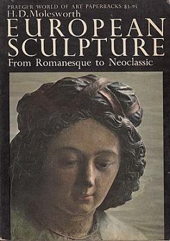 Seller image for European Sculpture from Romanesque to Neoclassic for sale by LEFT COAST BOOKS