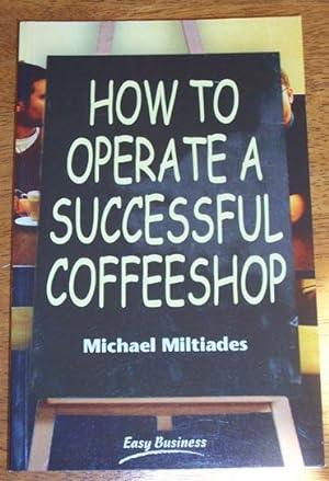 How to Operate a Successful Coffeeshop