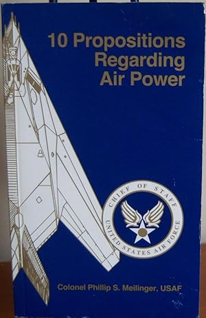 Image du vendeur pour 10 Propositions Regarding Air Power mis en vente par First Class Used Books