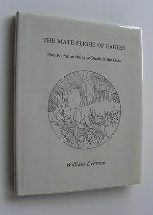 The Mate-Flight of Eagles: Two Poems on the Love-Death of the Cross