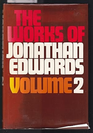 Seller image for The Works of Jonathan Edwards Volume 2 for sale by Laura Books